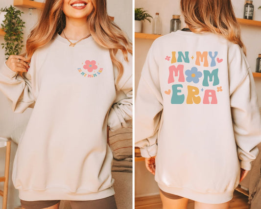 In my mom era