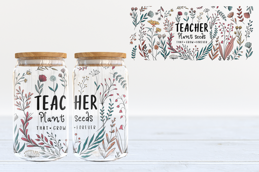 Teacher plant seeds - glass can PRE-ORDER