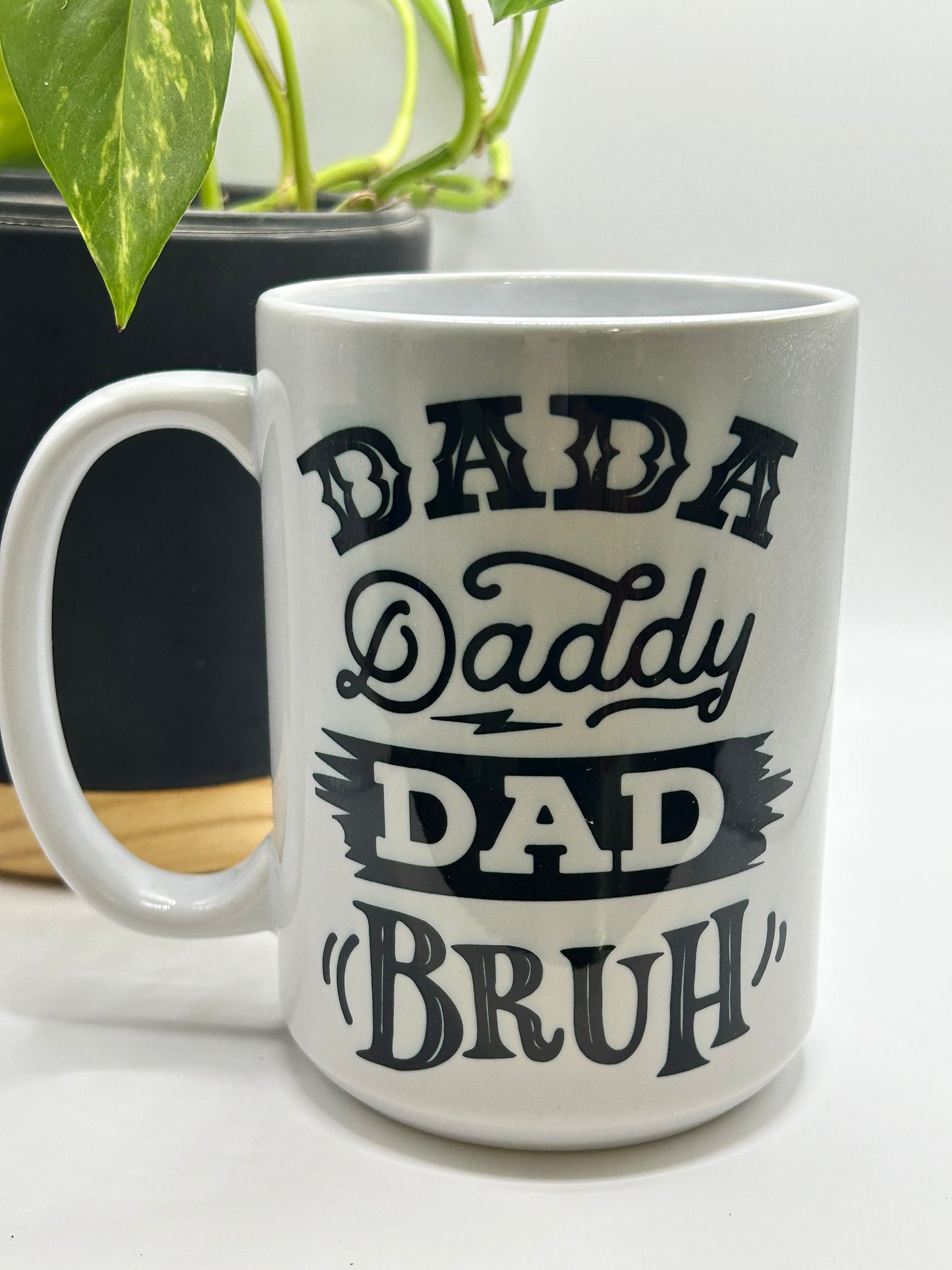 Dada Daddy Dad Bruh